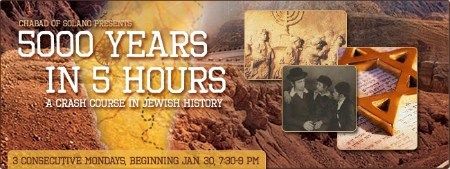 Chabad of Solano | Jewish History Crash Course - Register Today!